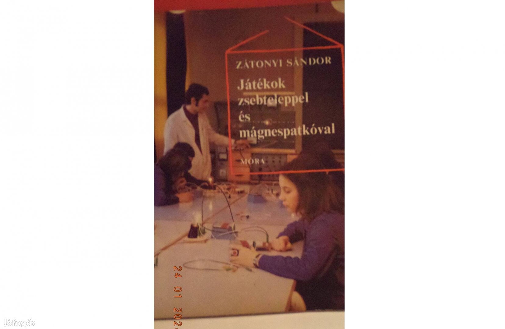 Zátonyi Sándor: Játékok zsebteleppel és mágnespatkóval