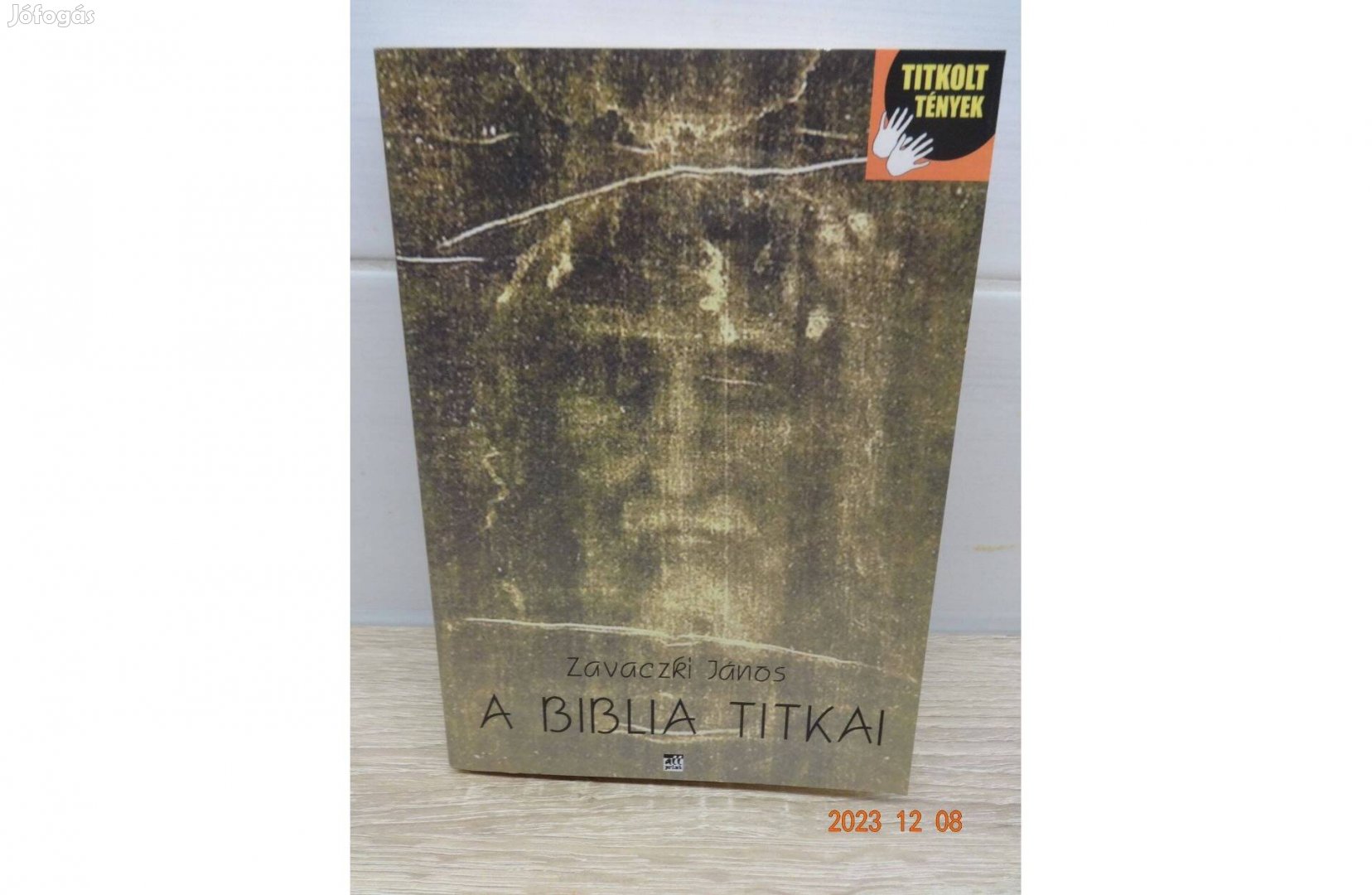 Zavaczki János: A Biblia Titkai