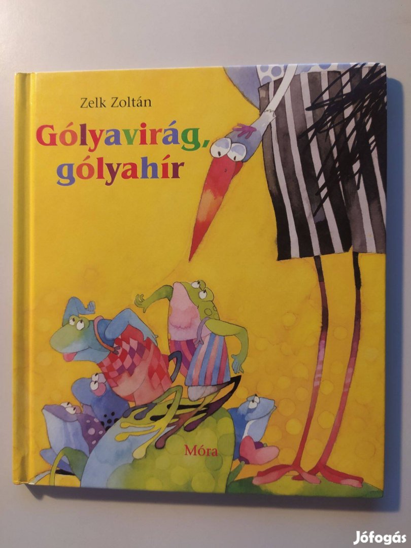 Zelk Zoltán Gólyavirág, gólyahír