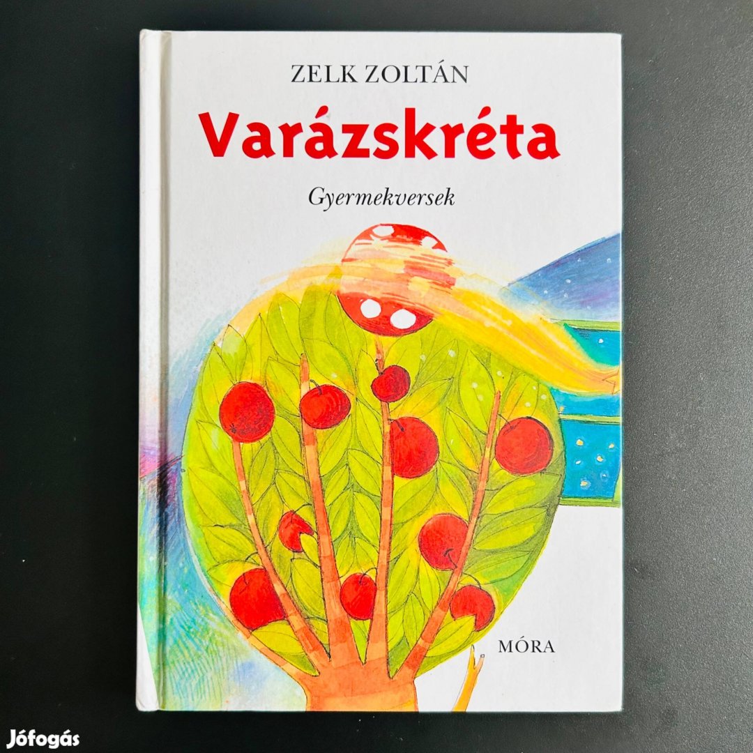 Zelk Zoltán - Varazskreta