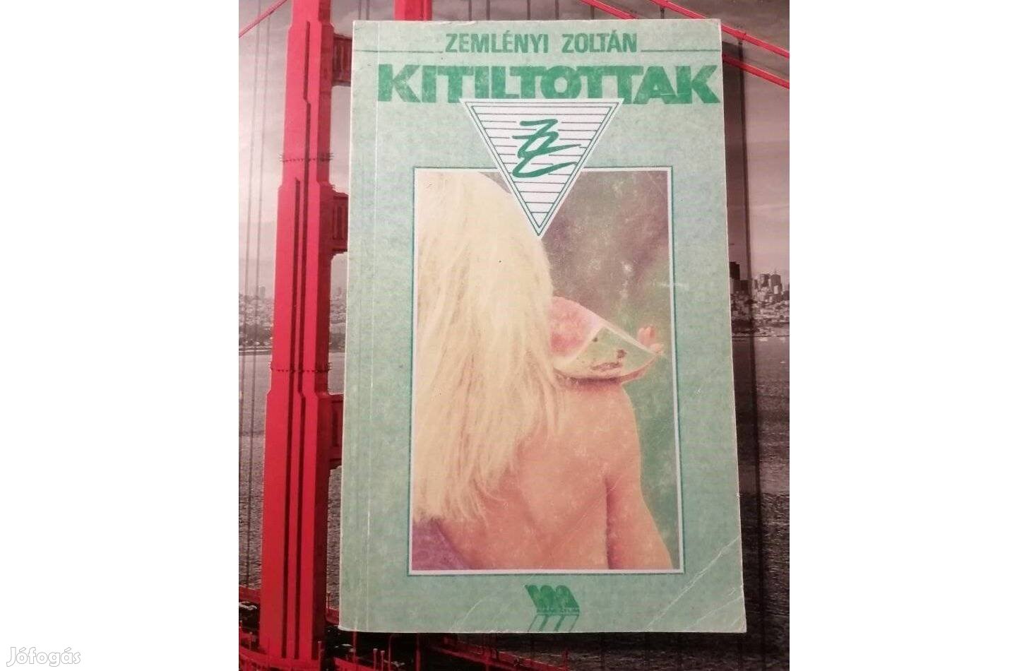 Zemlényi Zoltán: Kitiltottak