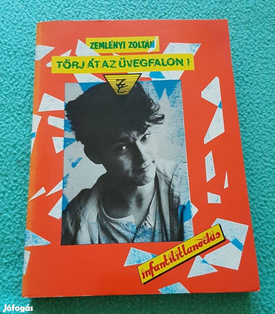 Zemlényi Zoltán: Törj át az üvegfalon! könyv (1993)