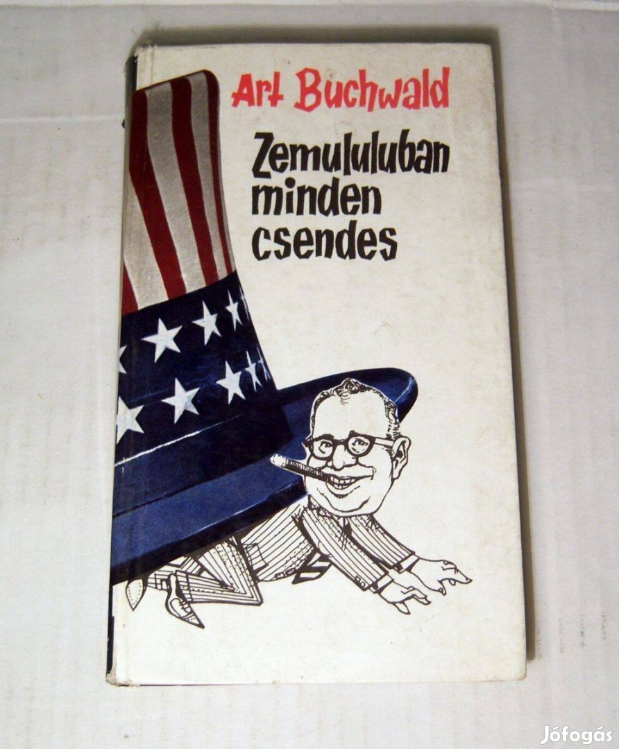 Zemululuban Minden Csendes (Art Buchwald) 1969 (5kép+tartalom)