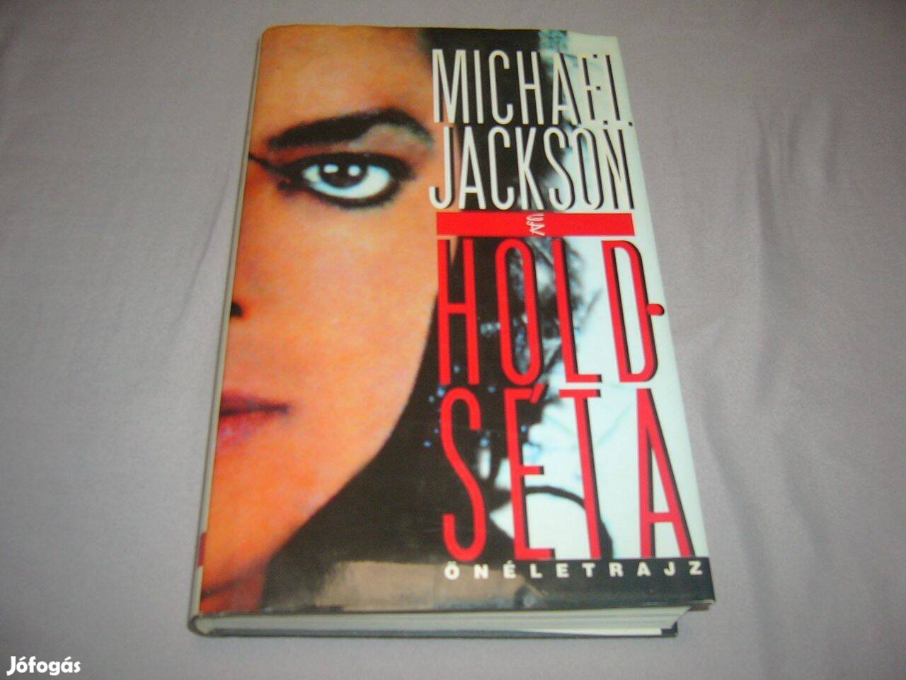 Zenei könyv - Michael Jackson - Holdséta,