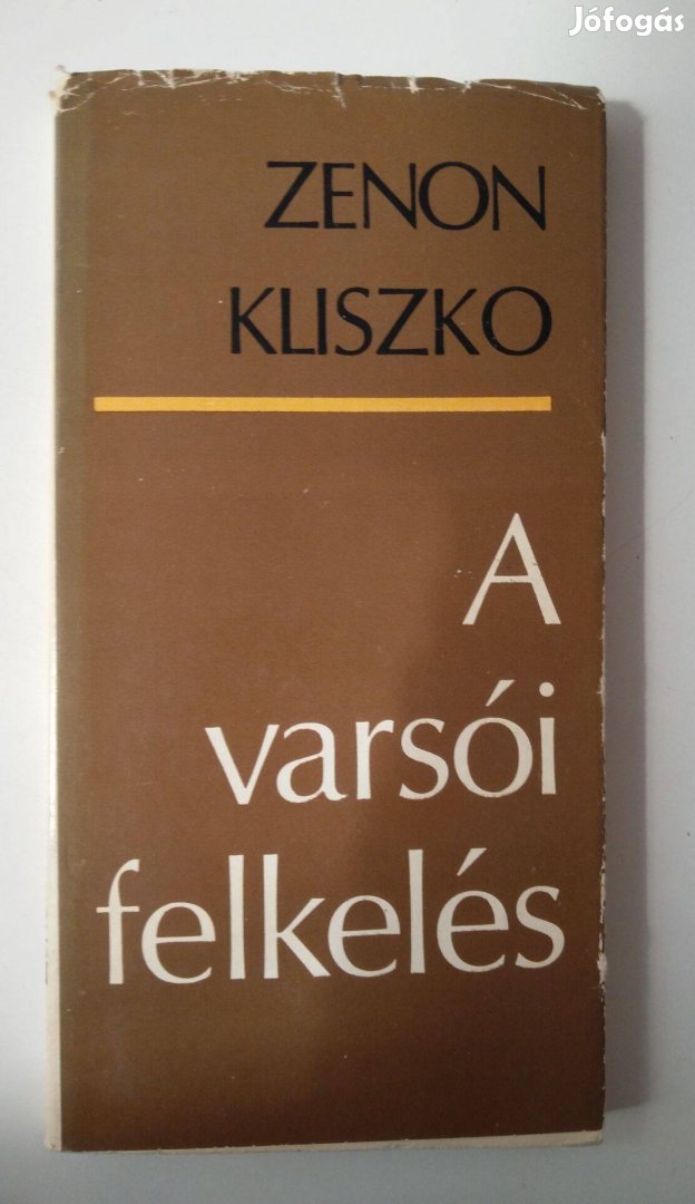 Zenon Kliszko - A varsói felkelés / Visszaemlékezések És Reflexiók