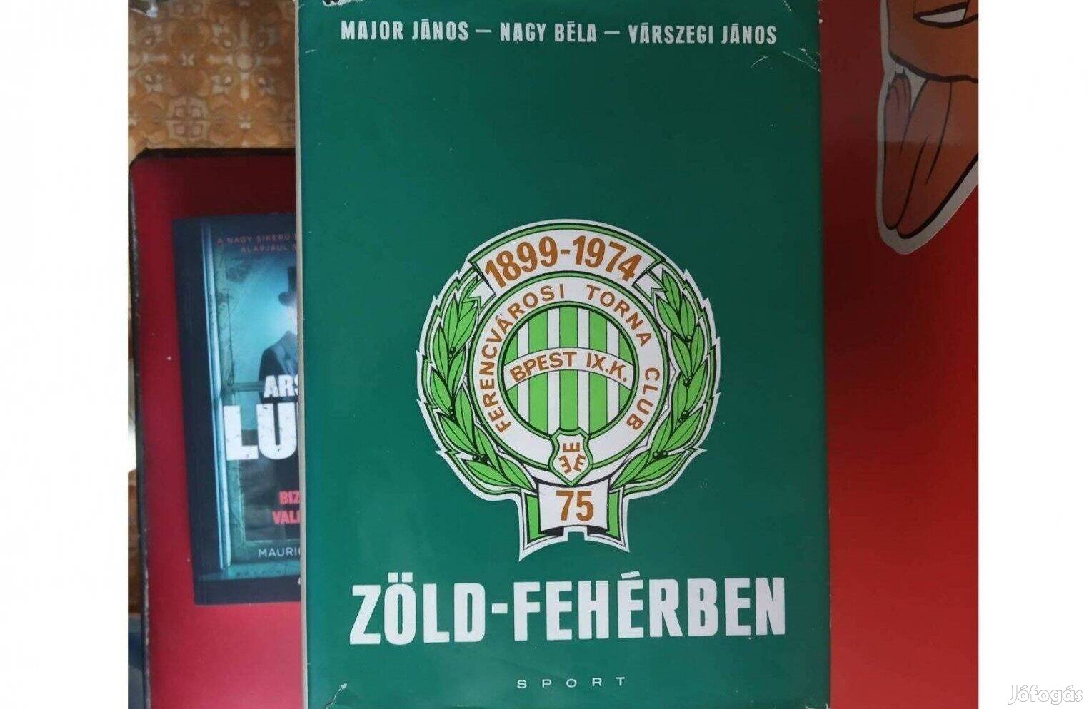 Zöld-fehérben. FTC, Fradi, Ferencváros.Zöld fehérben Az FTC 75 éve