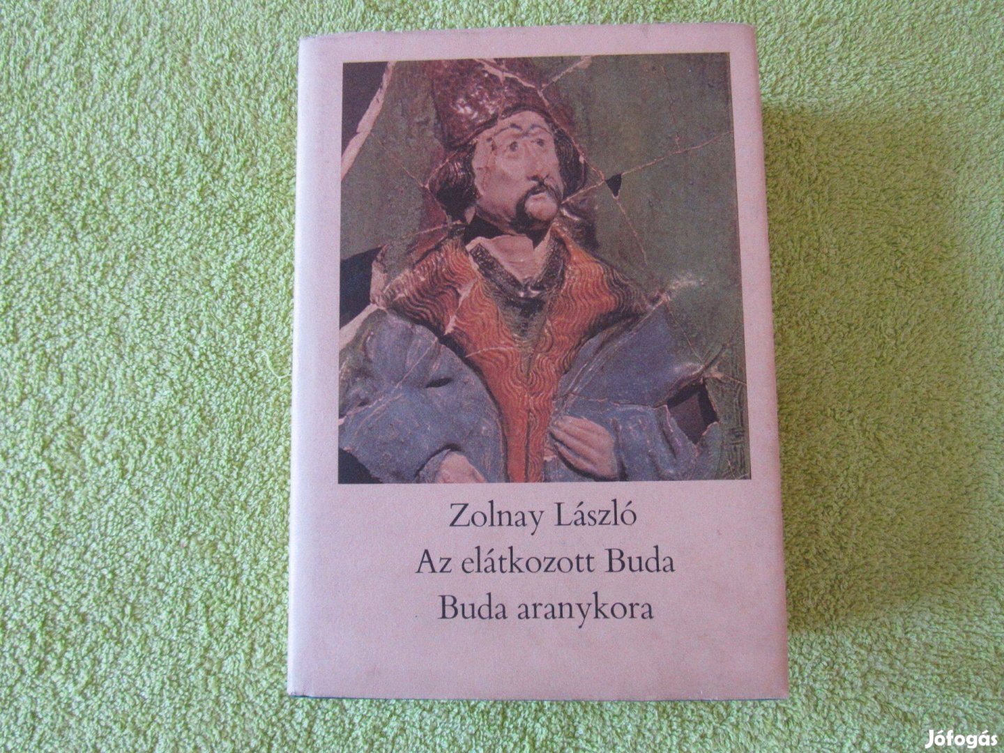 Zolnay László Az elátkozott Buda, Buda aranykora