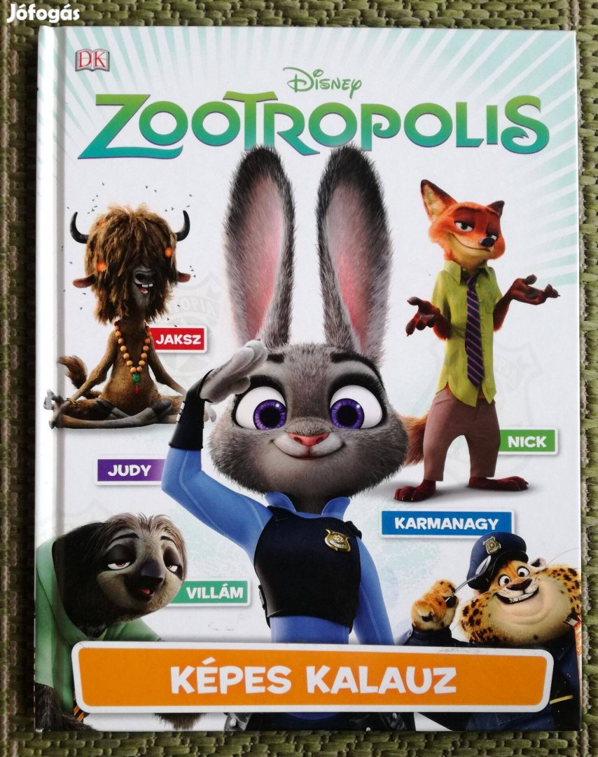 Zootropolis - Képes kalauz - Disney mesekönyv, gyerek könyv