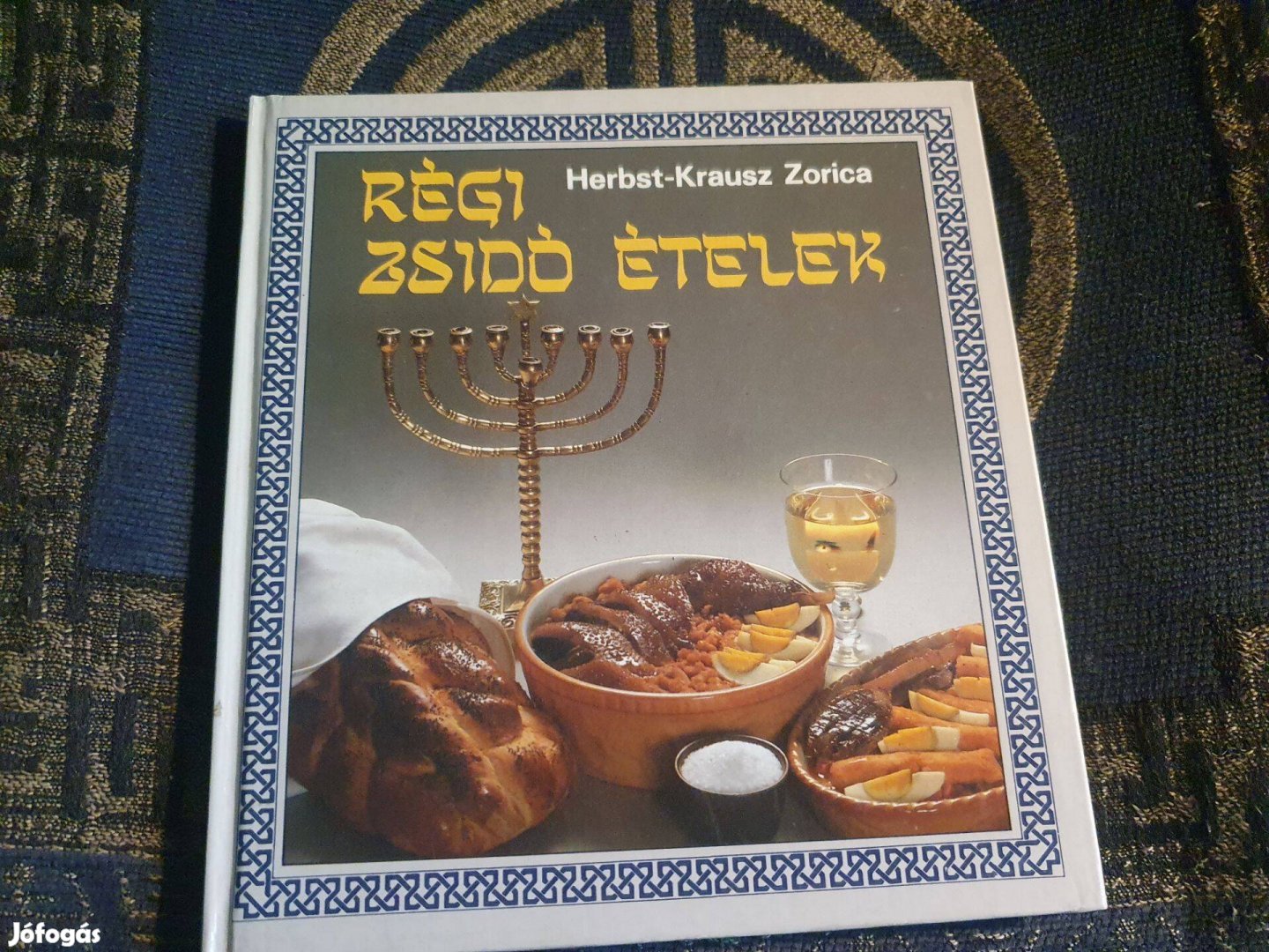 Zorica Herbst-Krausz: Régi zsidó ételek