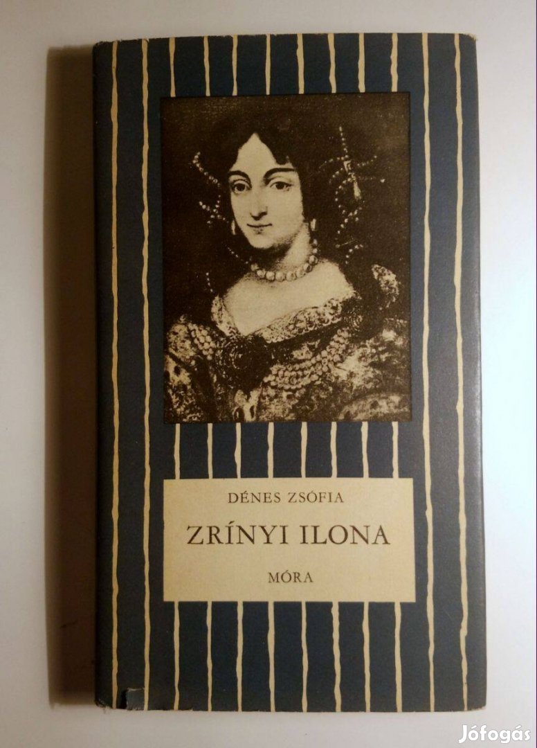 Zrínyi Ilona (Dénes Zsófia) 1981 (9kép+tartalom)