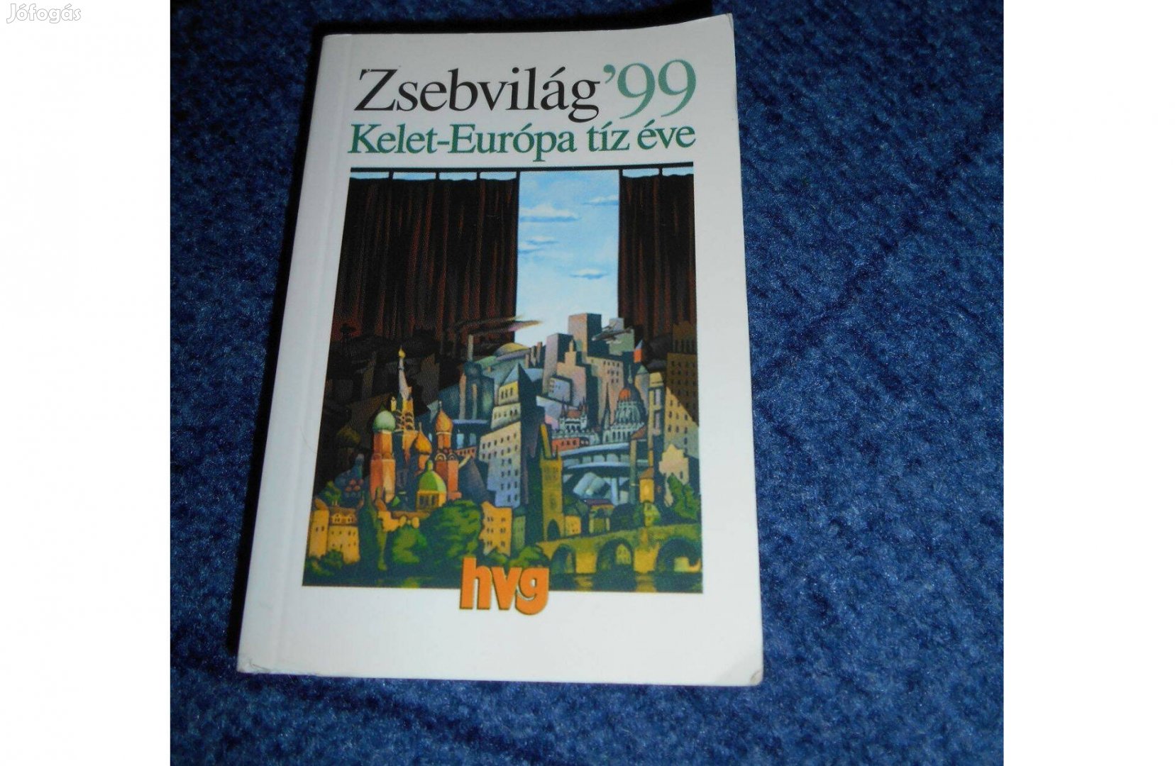 Zsebvilág '99 Kelet-Európa 10 éve