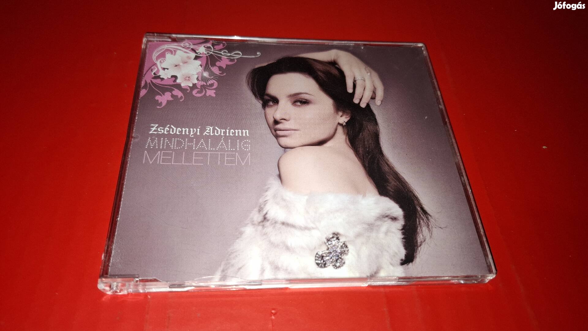 Zsédenyi Adrienn Mindhalálig mellettem maxi Cd 2005