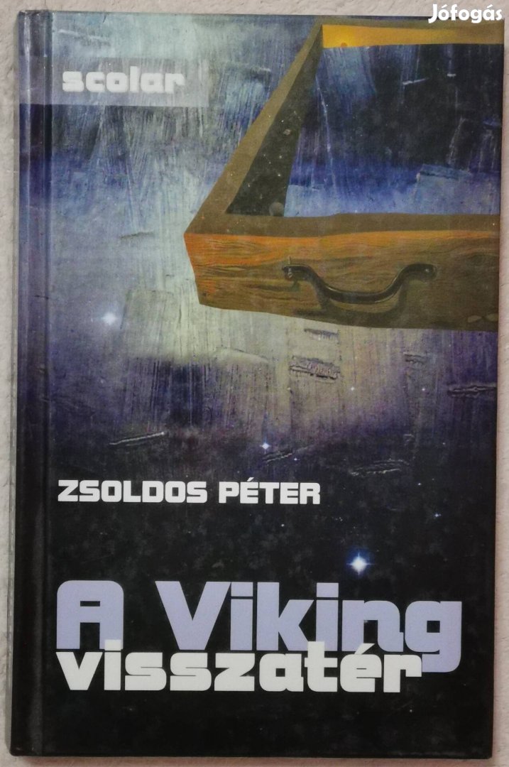 Zsoldos Péter: A Viking Visszatér 