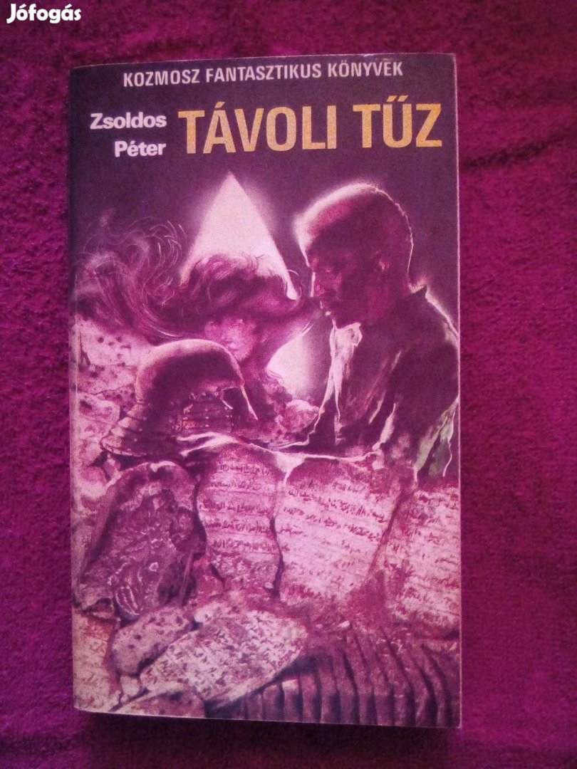 Zsoldos Péter: Távoli tűz