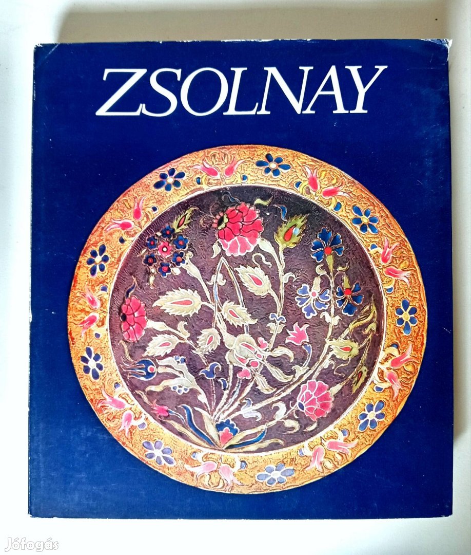 Zsolnay Teréz-M. Zsolnay Margit-Sikota Győző:Zsolnay