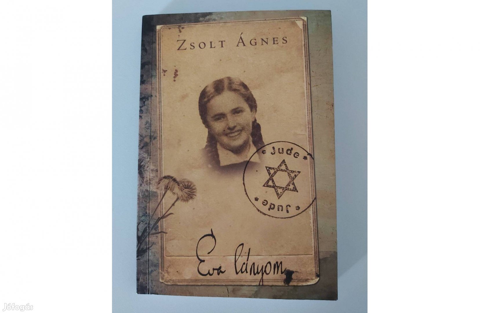 Zsolt Ágnes: Éva lányom