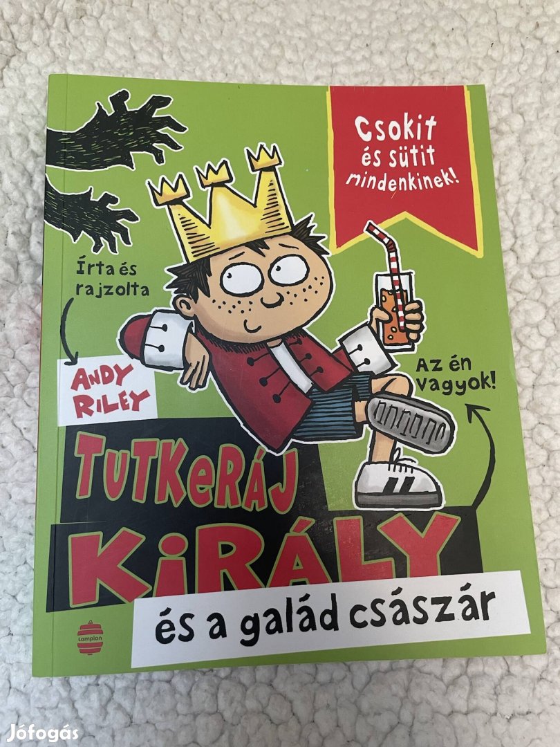 Andy Riley: Tutkeráj király és a galád császár