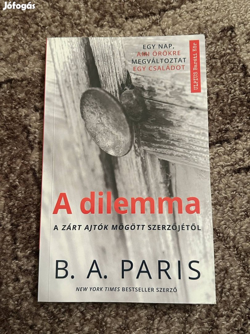 B. A. Paris: A dilemma