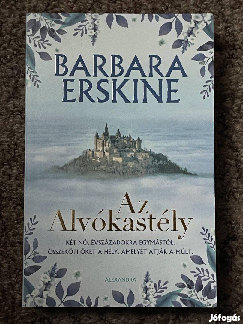 Barbara Erskine:  Az Alvókastély