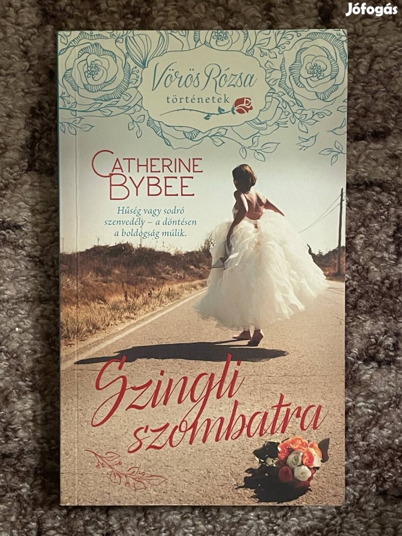 Catherine Bybee: Szingli szombatra