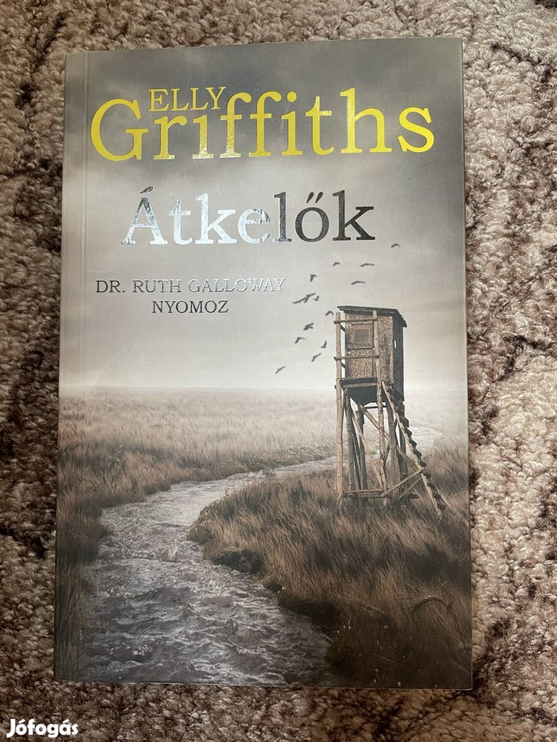 Elly Griffiths: Átkelők