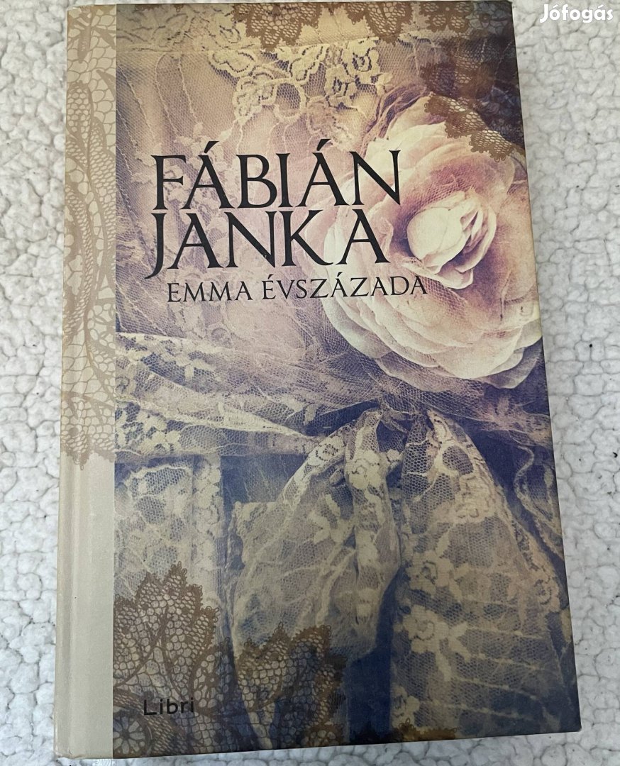 Fábián Janka: Emma évszázada (Emma 1-3.) 