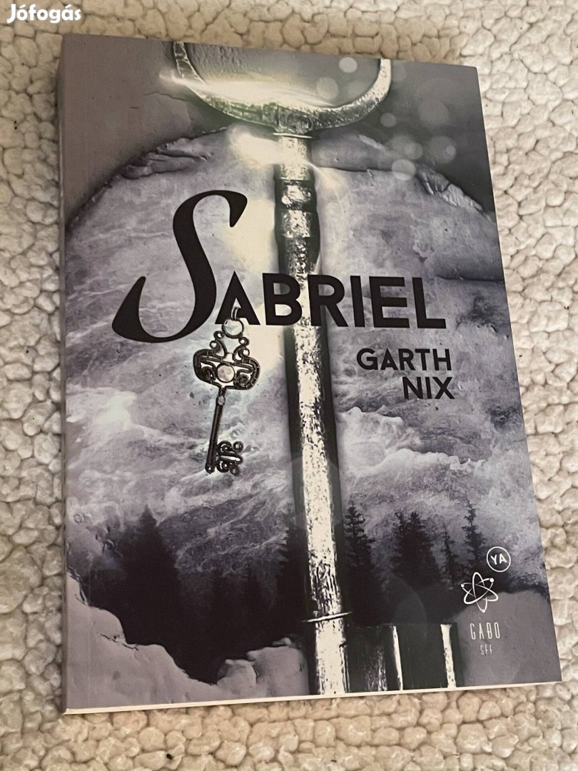 Garth Nix: Sabriel 