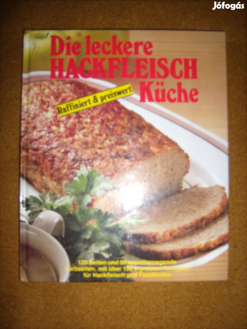 "Hackfleisch Küche" német nyelvű receptkönyv darált húshoz