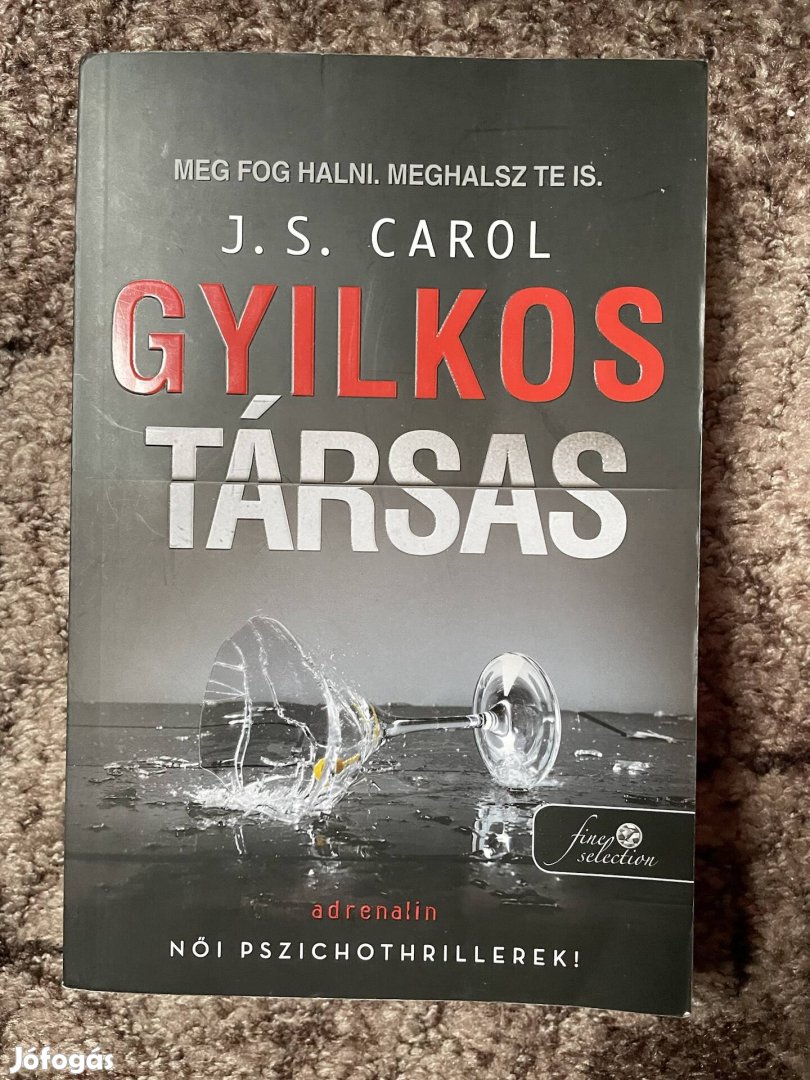 J. S. Carol: Gyilkos társas