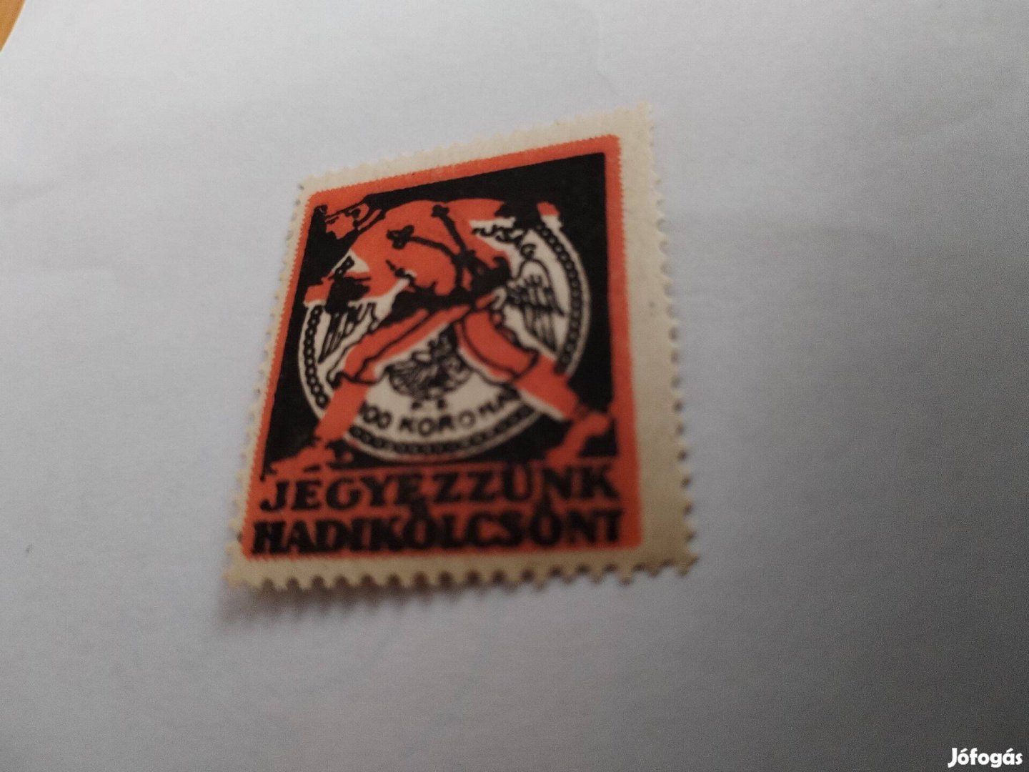 "Jegyezzünk Hadikölcsönt" I.Világháborús propaganda bélyeg