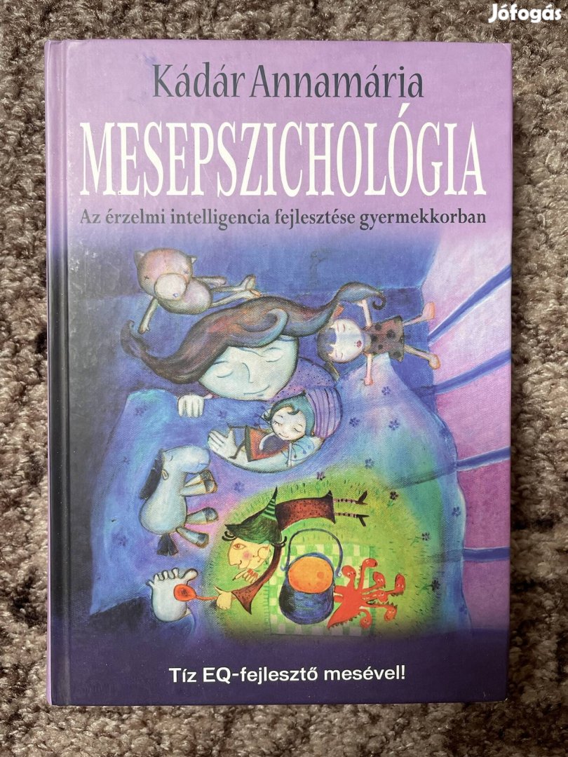 Kádár Annamária: Mesepszichológia