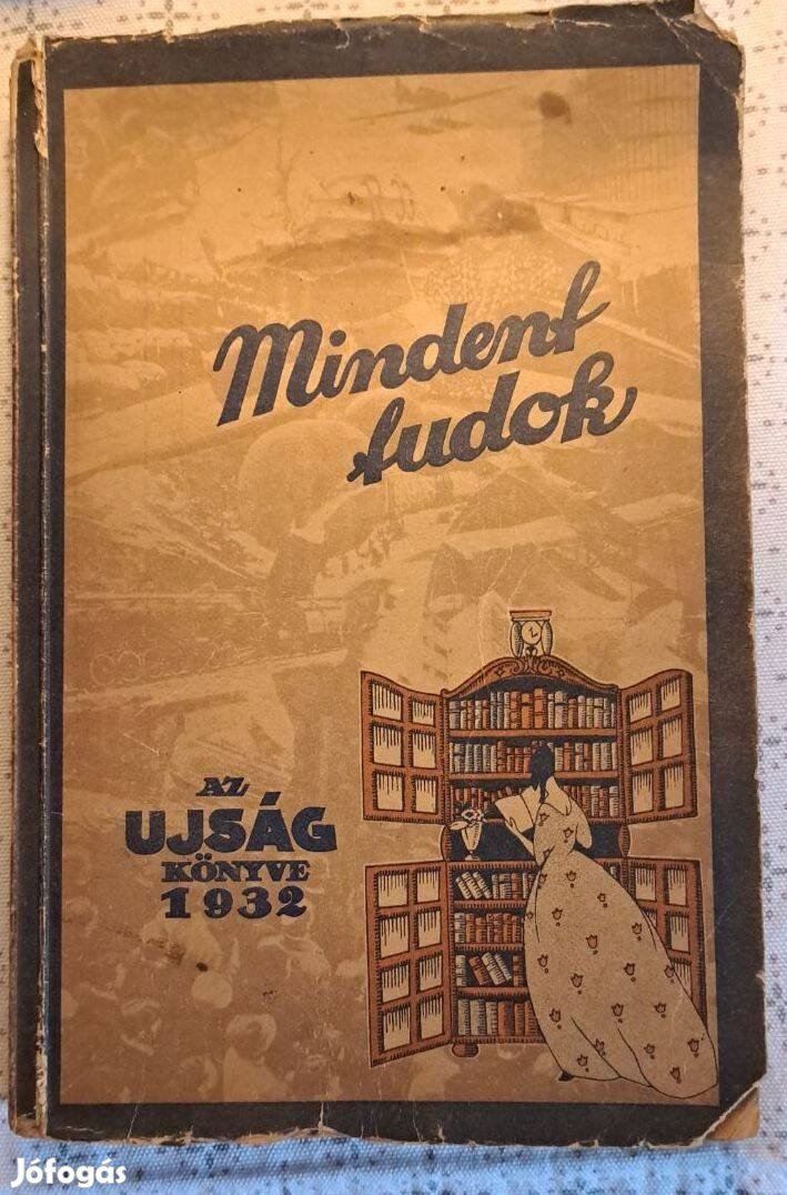 'Kóbor Tamás: Mindent Tudok 1932. ' Kiadó: Ujság