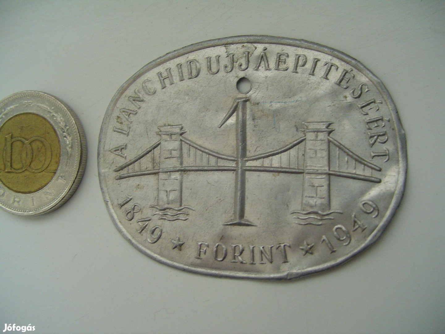 "Lánchíd Újjáépítésére" Eredeti 1 Forint 1849-1949 adomány for