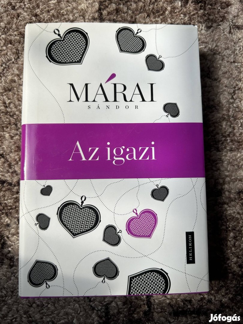 Márai Sándor: Az igazi