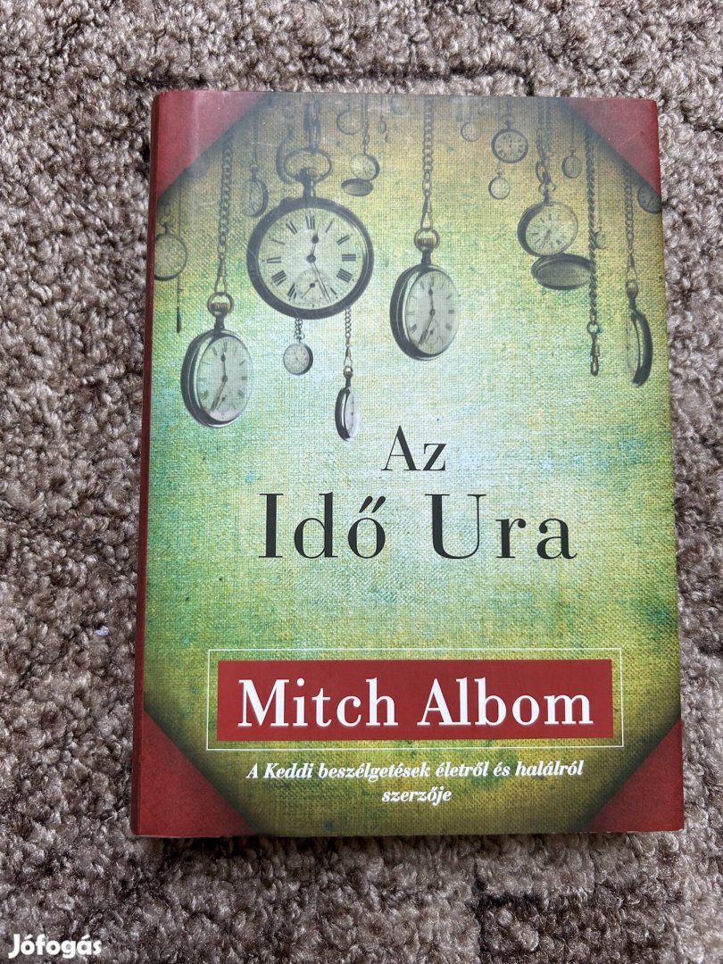 Mitch Albom: Az Idő Ura