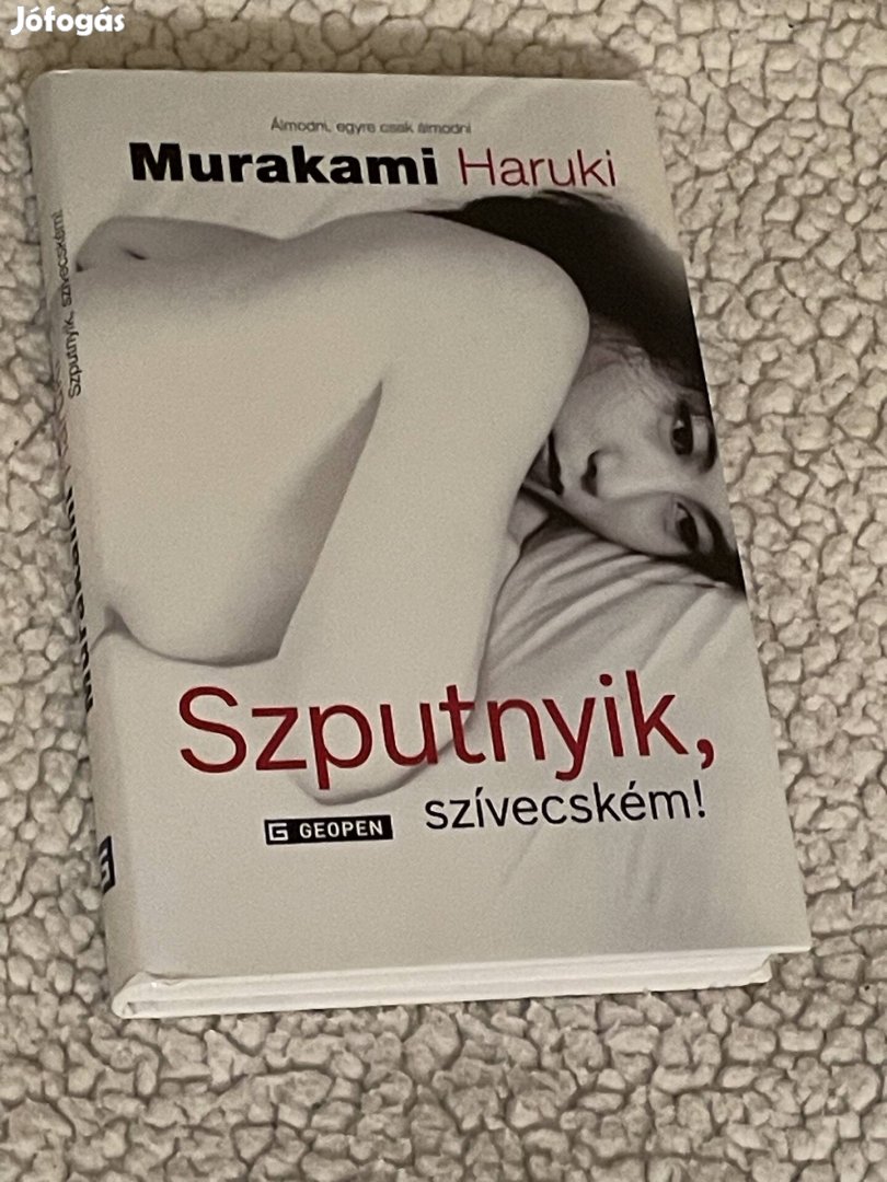 Murakami Haruki: Szputnyik, szívecském! 