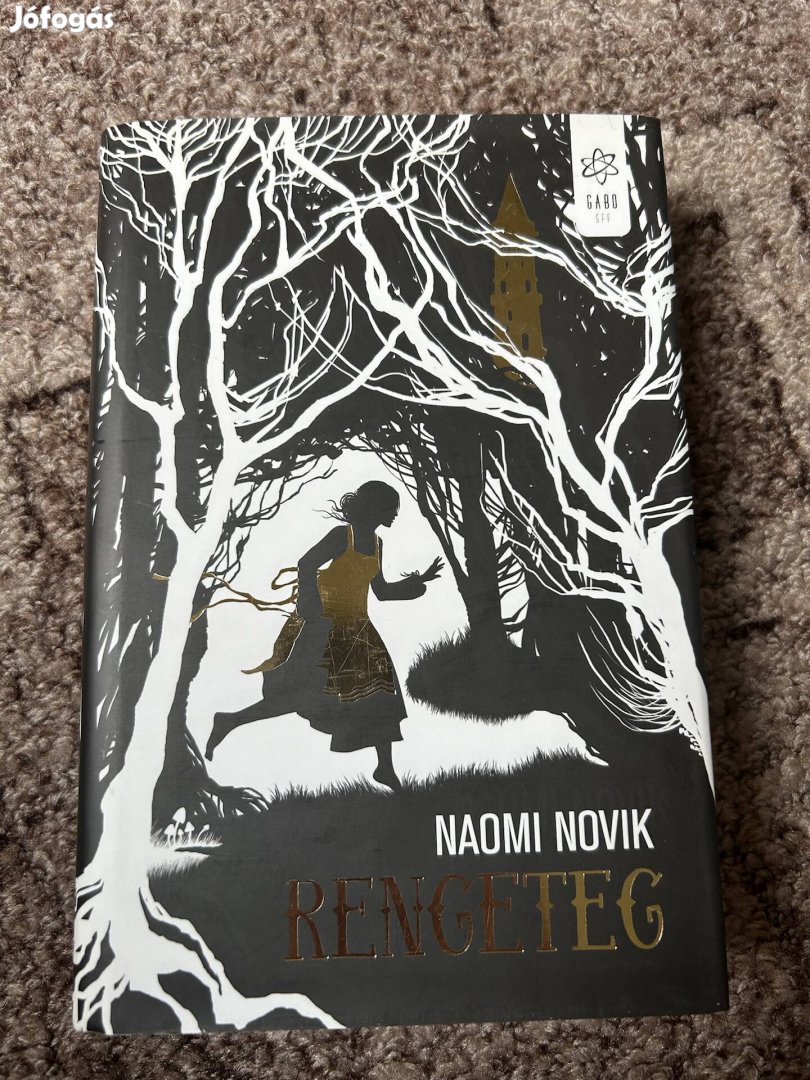 Naomi Novik: Rengeteg