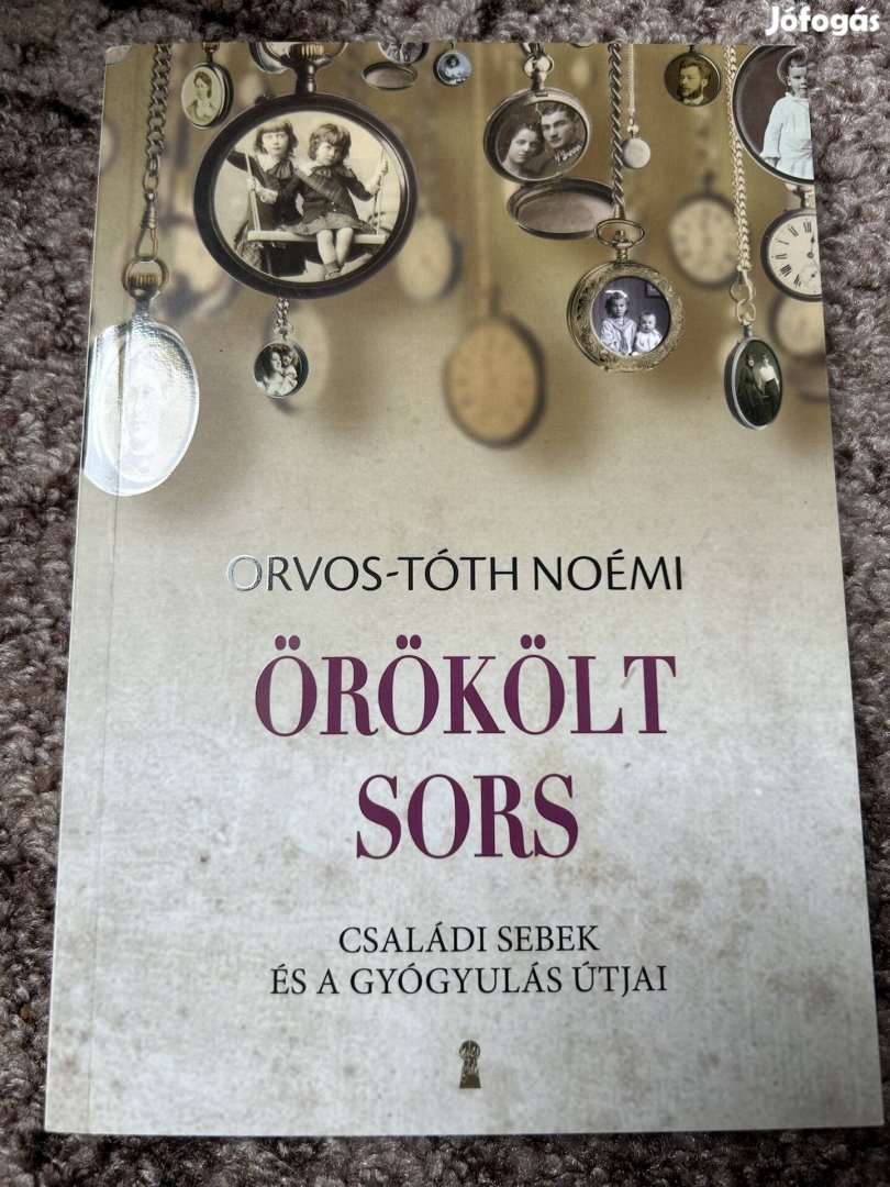 Orvos-Tóth Noémi: Örökölt sors