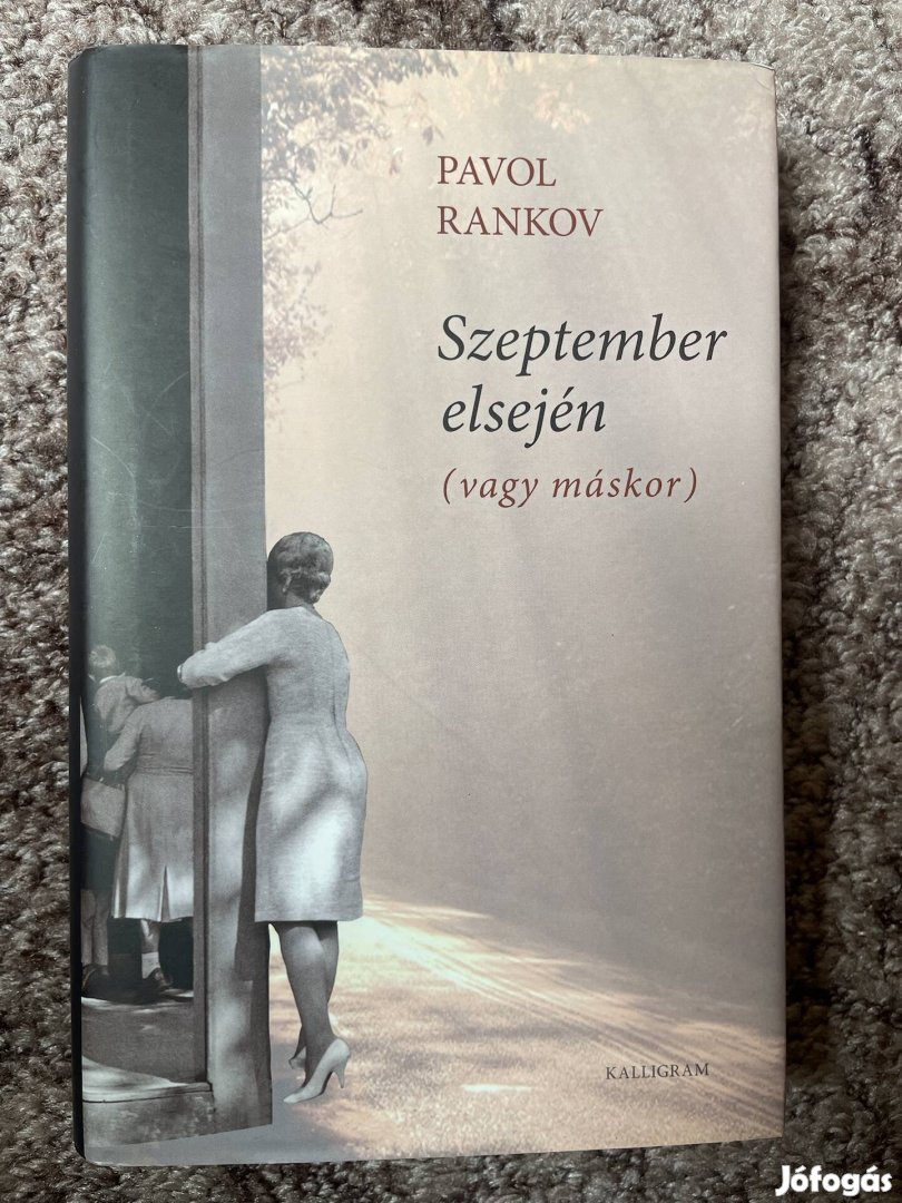 Pavol Rankov: Szeptember elsején (vagy máskor)