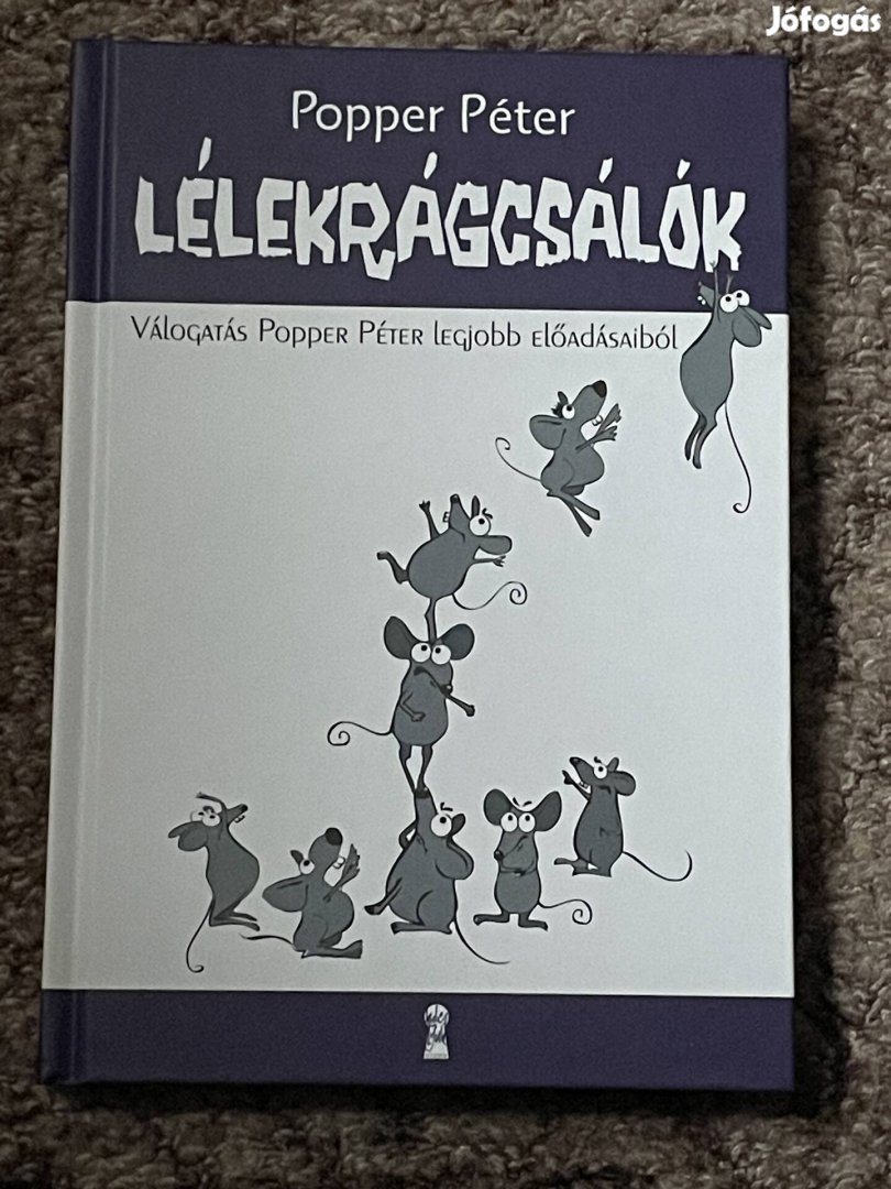 Popper Péter: Lélekrágcsálók