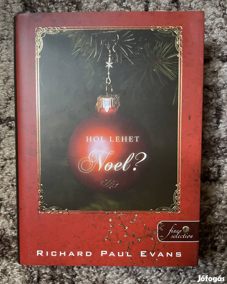 Richard Paul Evans: Hol lehet Noel?