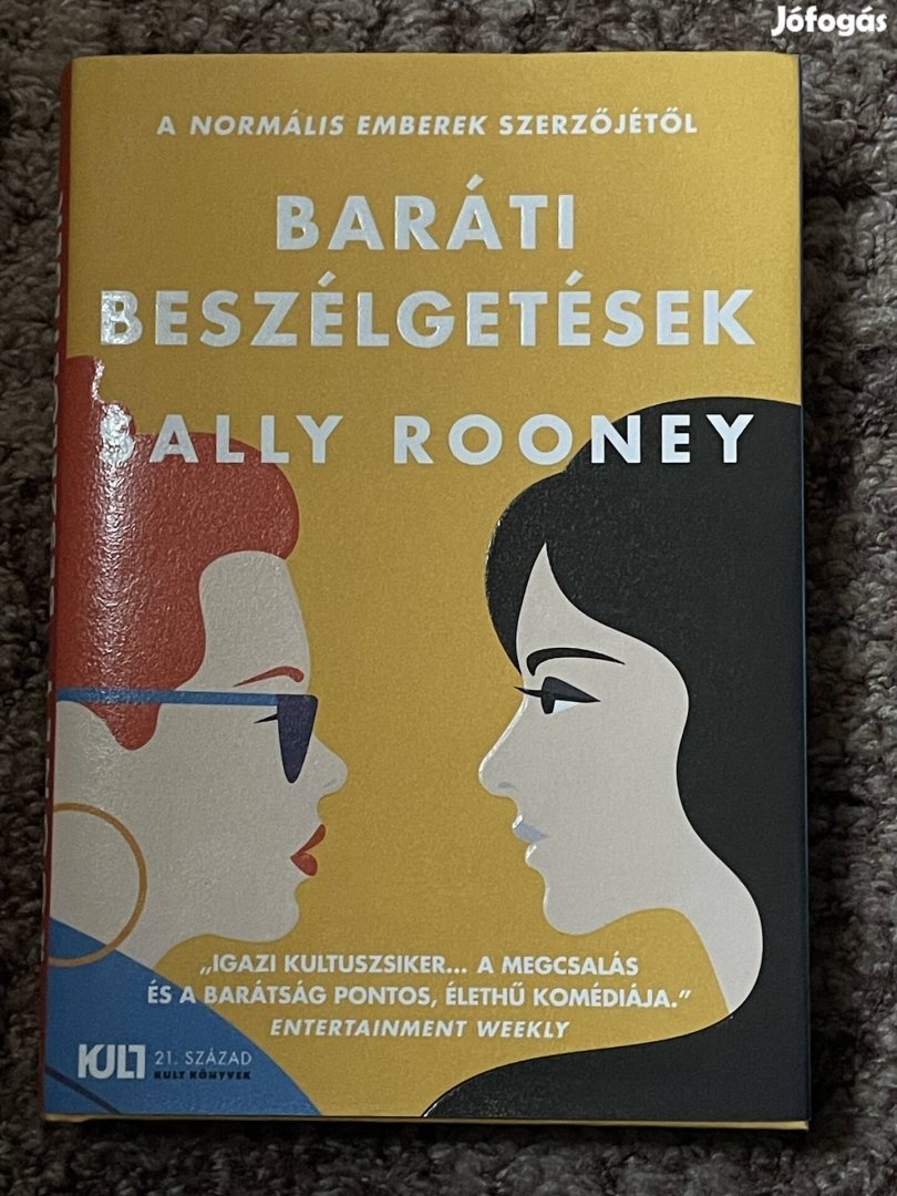 Sally Rooney: Baráti beszélgetések