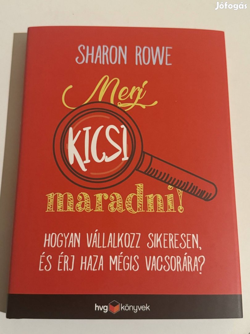 Sharon Rowe Merj kicsi maradni!