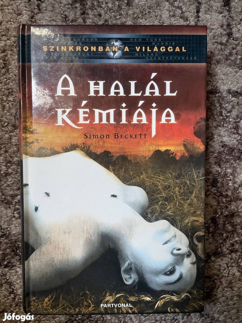 Simon Beckett: A halál kémiája