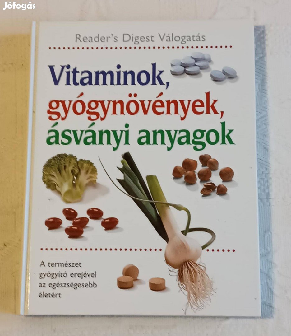 Vitaminok, gyógynövények, ásványi anyagok Könyv Lexikon