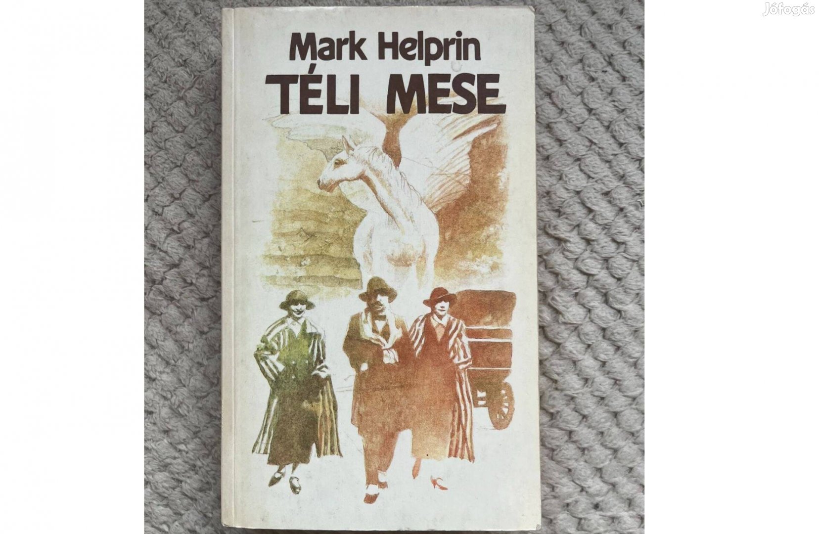   Mark Helprin: Téli mese