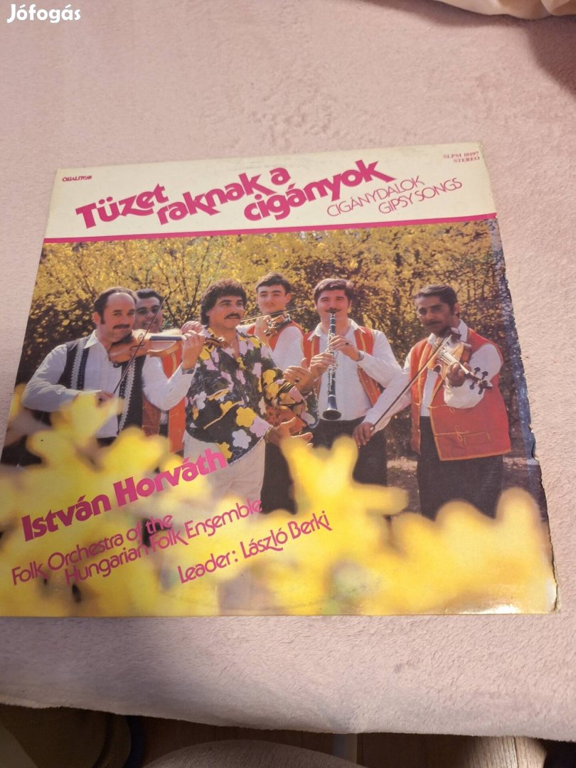 eladó Horváth Pista tüzet raknak a cigányok bakelit lemez