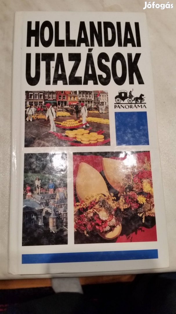 hollandiai utazások útikönyv 