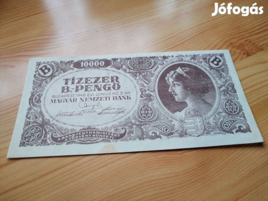 10000 B Pengő szép db 1946-os papírpénz