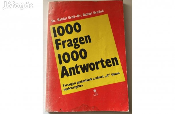 1000 Fragen 1000 Antworten (német "A" típusú nyelvvizsgákra)